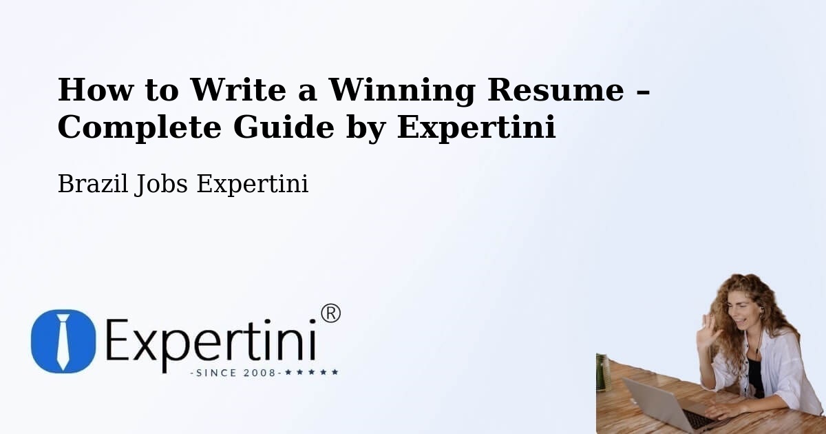 Resume Writing Guide for Job Seekers – Mossoró - Mossoró, Brazil Jobs Expertini